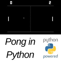 Pong - Python Programming Project